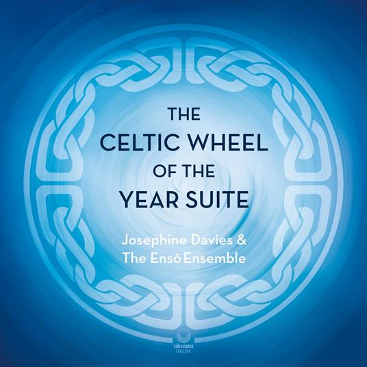 The Celtic Wheel Of The Year Suite - CD Audio di Josephine Davies