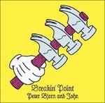 Breakin' Point - Vinile LP di Peter Bjorn & John