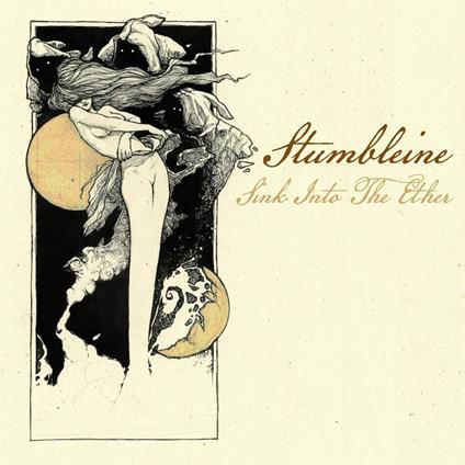 Sink Into the Ether - CD Audio di Stumbleine