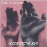 Goodbye to the Light - Vinile LP di Cult of Dom Keller