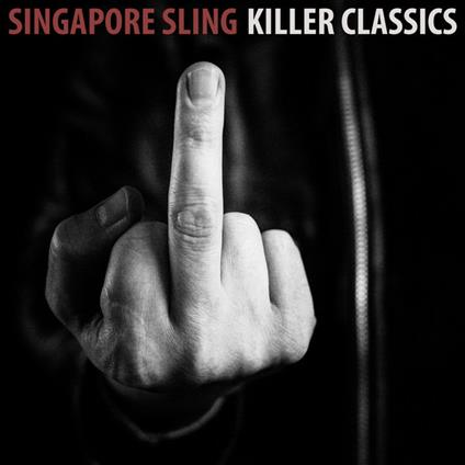 Killer Classics - CD Audio di Singapore Sling