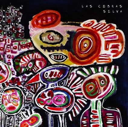 Selva - Vinile LP di Las Cobras