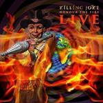 Honor The Fire Live