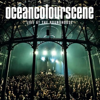 Live At The Roundhouse - CD Audio di Ocean Colour Scene