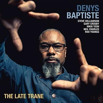 Late Trane - Vinile LP di Denys Baptiste