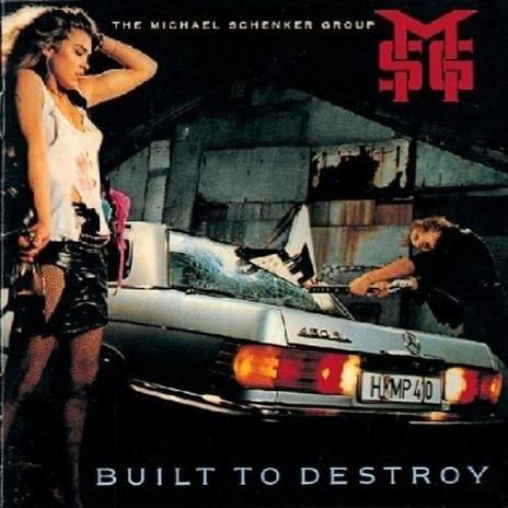 Built to Destroy - Vinile LP di Michael Schenker (Group)
