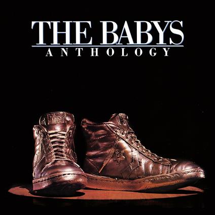 Anthology - CD Audio di Babys