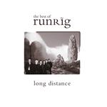 Long Distance. The Best of Runrig