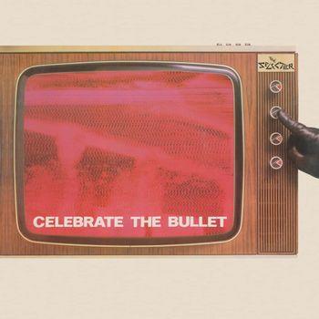 Celebrate The Bullet - CD Audio di Selecter