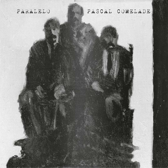 Paralelo (Gatefold) - Vinile LP + CD Audio di Pascal Comelade