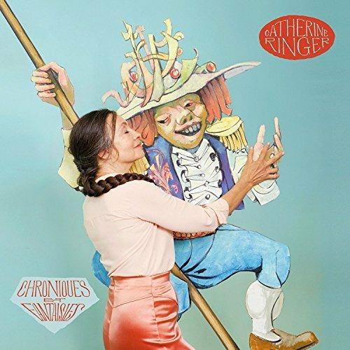 Chroniques et Fantaisies - Vinile LP + CD Audio di Catherine Ringer