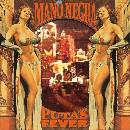 Puta's Fever - CD Audio di Mano Negra