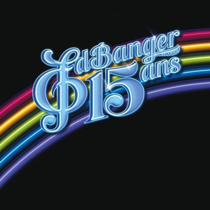 Ed Banger. 15 ans - Vinile LP + CD Audio