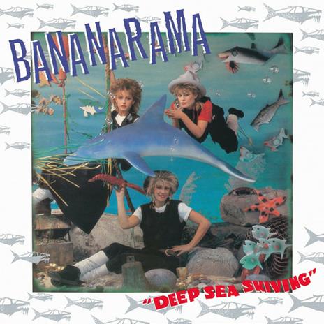 Deep Sea Skiving - CD Audio di Bananarama