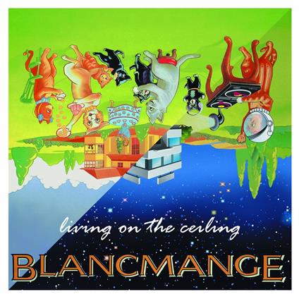 Living on the Ceiling (Limited Edition) - Vinile LP di Blancmange