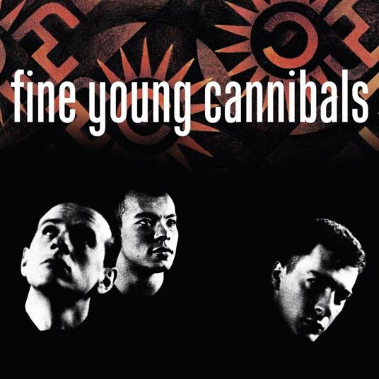 Fine Young Cannibals (Coloured Vinyl) - Vinile LP di Fine Young Cannibals