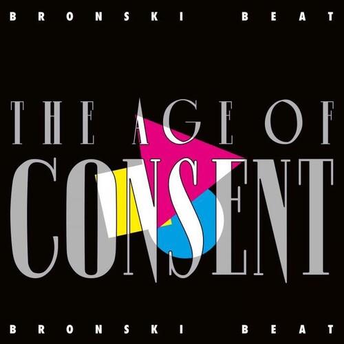 The Age Of Consent - Vinile LP di Bronski Beat