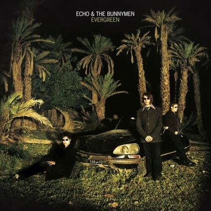 Evergreen - CD Audio di Echo & the Bunnymen