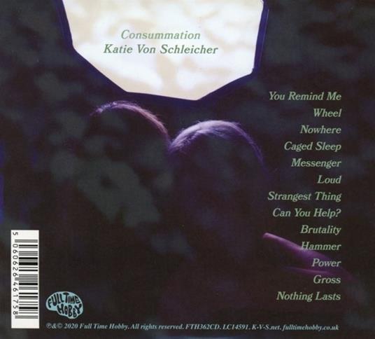 Consummation - CD Audio di Katie Von Schleicher