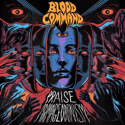 Praise Armageddonism - Vinile LP di Blood Command