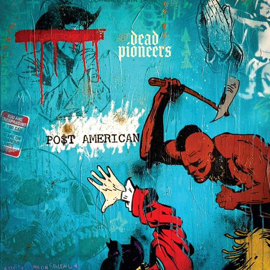 Po$t American - CD Audio di Dead Pioneers