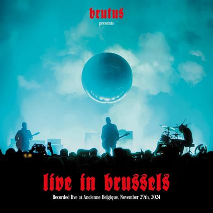 Live In Brussels - Vinile LP di Brutus
