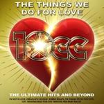 Things We Do For Love (2 Cd)