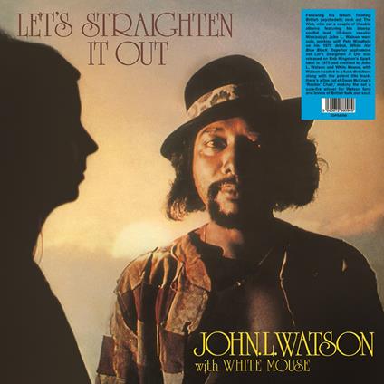 Let's Straighten It Out - Vinile LP di John L. Watson