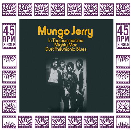 In The Summertime - Vinile LP di Mungo Jerry