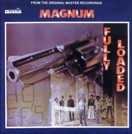 Fully Loaded - Vinile LP di Magnum