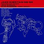Jazz In Britain 68-69 (with Alan Skidmore and Tony Oxley)