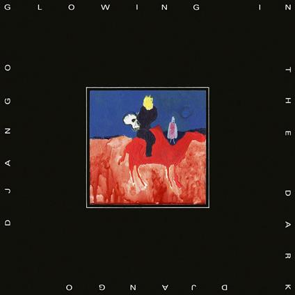 Glowing in the Dark - Vinile LP di Django Django
