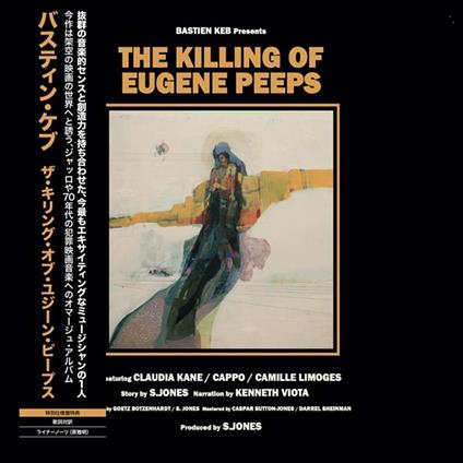The Killing of Eugene Peeps (Japanese Version) - Vinile LP di Bastien Keb