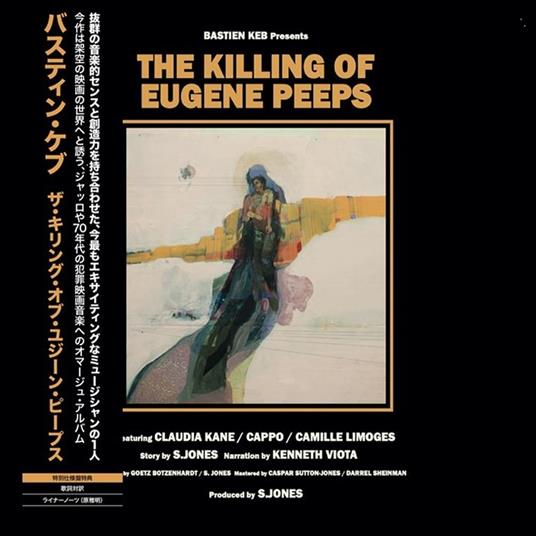 The Killing of Eugene Peeps (Japanese Version) - Vinile LP di Bastien Keb
