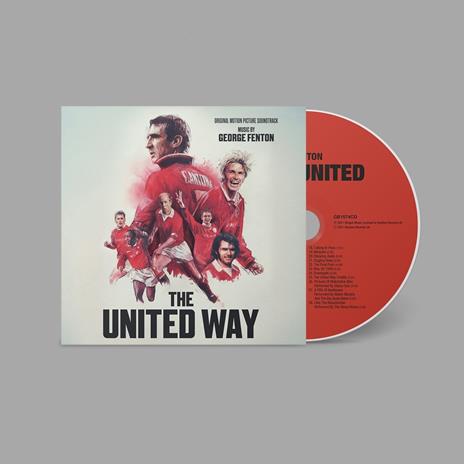 The United Way (Colonna Sonora) - CD Audio di George Fenton - 2