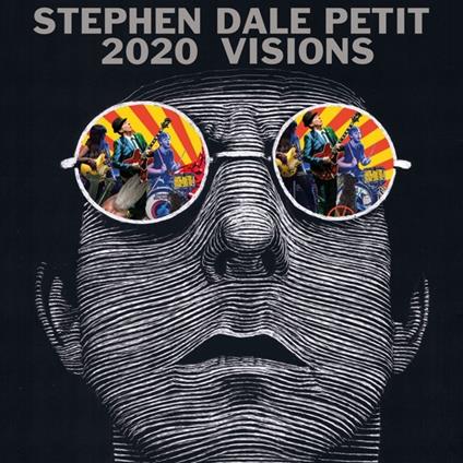 2020 Visions - Vinile LP di Stephen Dale Petit