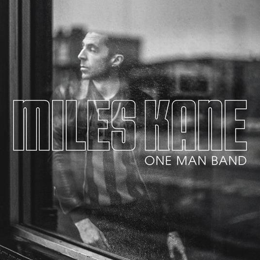 One Man Band - Vinile LP di Miles Kane