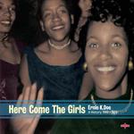 Here Come The Girls - A History