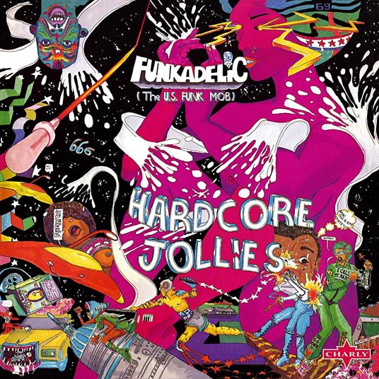 Hardcore Jollies - CD Audio di Funkadelic