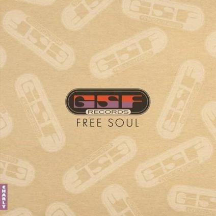 Gsf Records. Free Soul - Vinile LP
