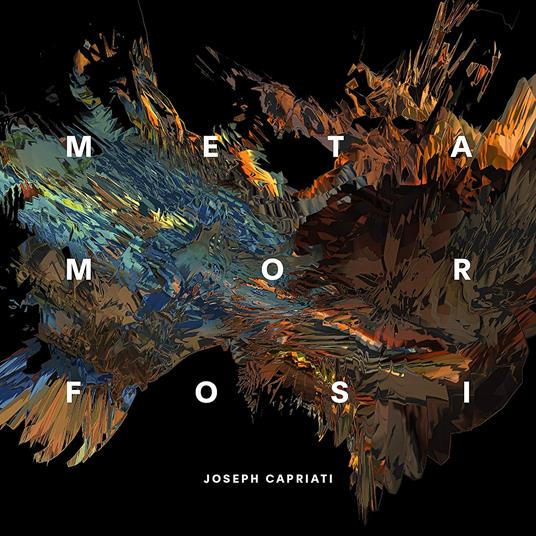 Metamorfosi - Vinile LP di Joseph Capriati