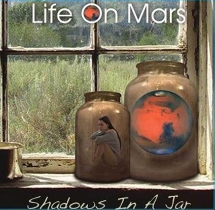 Shadows In A Jar - CD Audio di Life on Mars