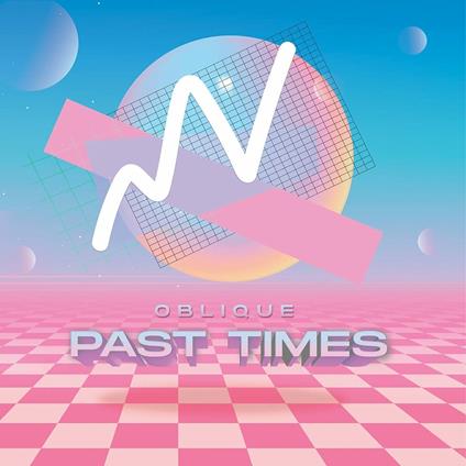 Past Times - CD Audio di Oblique