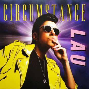Circumstance (Transparent Yellow Vinyl) - Vinile LP di Lau