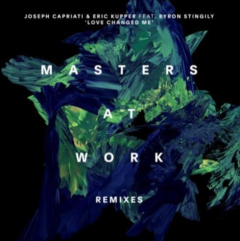 Love Changed Me (Masters at Work Remixes) - Vinile LP di Joseph Capriati