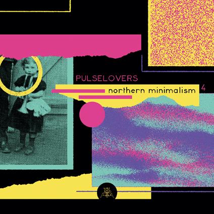 Northern Minimalism 4 - CD Audio di Pulselovers