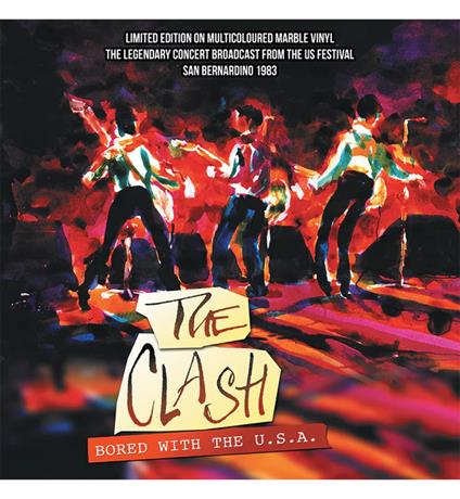 Bored With The U.S.A (Multi-Colour Marble Vinyl) - Vinile LP di Clash