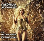 July Morning. The Uriah Heep Variations