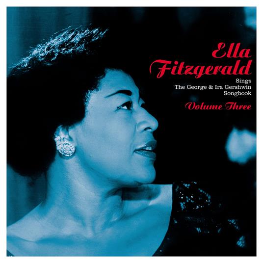 Sings The George & Ira Gershwin Songbook - Vinile LP di Ella Fitzgerald