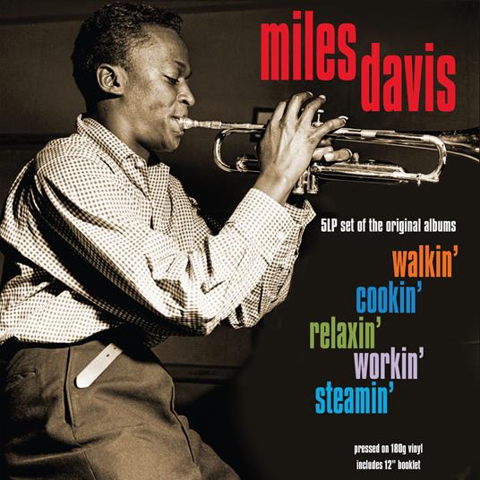 Walkin', Cookin', Relaxin', Workin', Steamin' - Vinile LP di Miles Davis